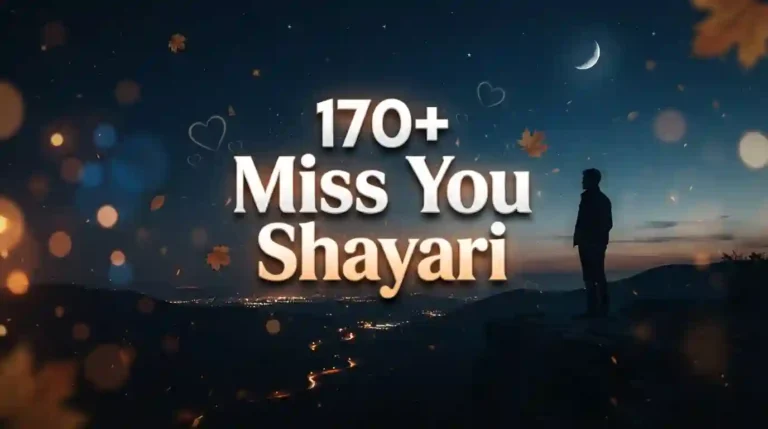 170+ Miss You Shayari in Hindi for Love: Emotional and Heart-Touching Lines